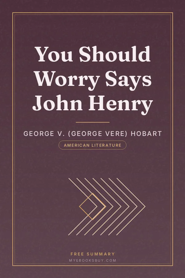 Cover of You Should Worry Says John Henry