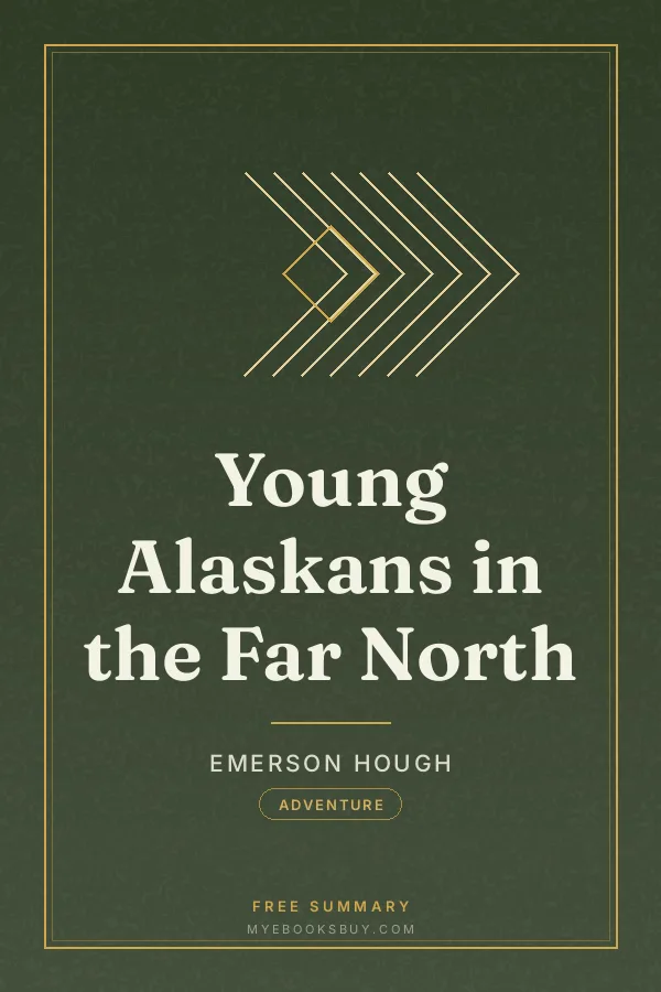 Cover of Young Alaskans in the Far North