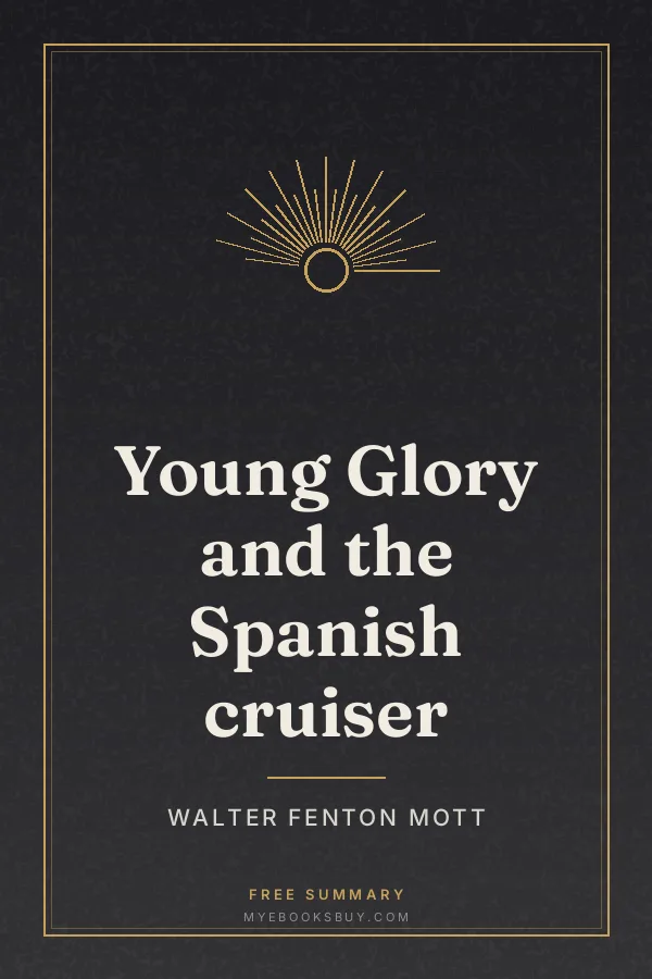 Cover of Young Glory and the Spanish cruiser