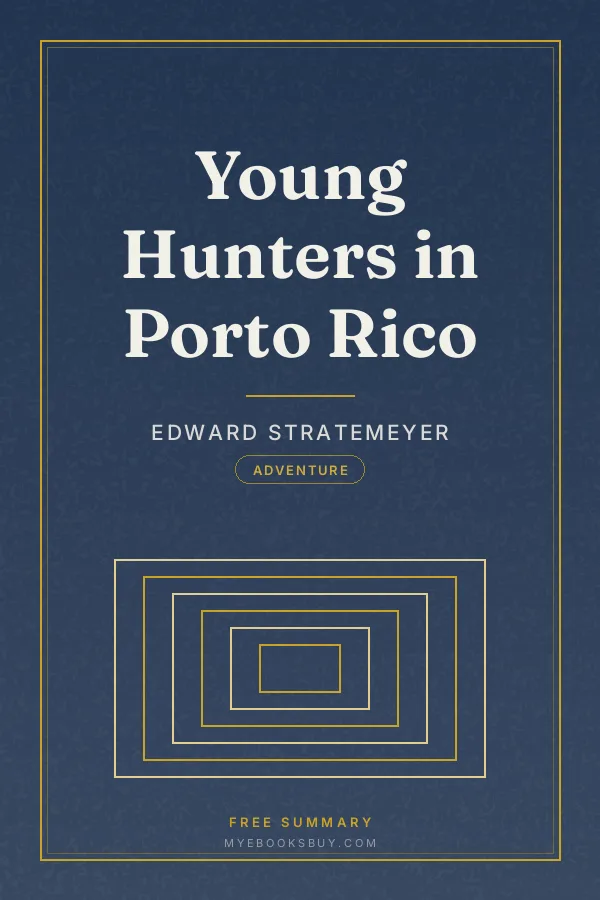 Cover of Young Hunters in Porto Rico