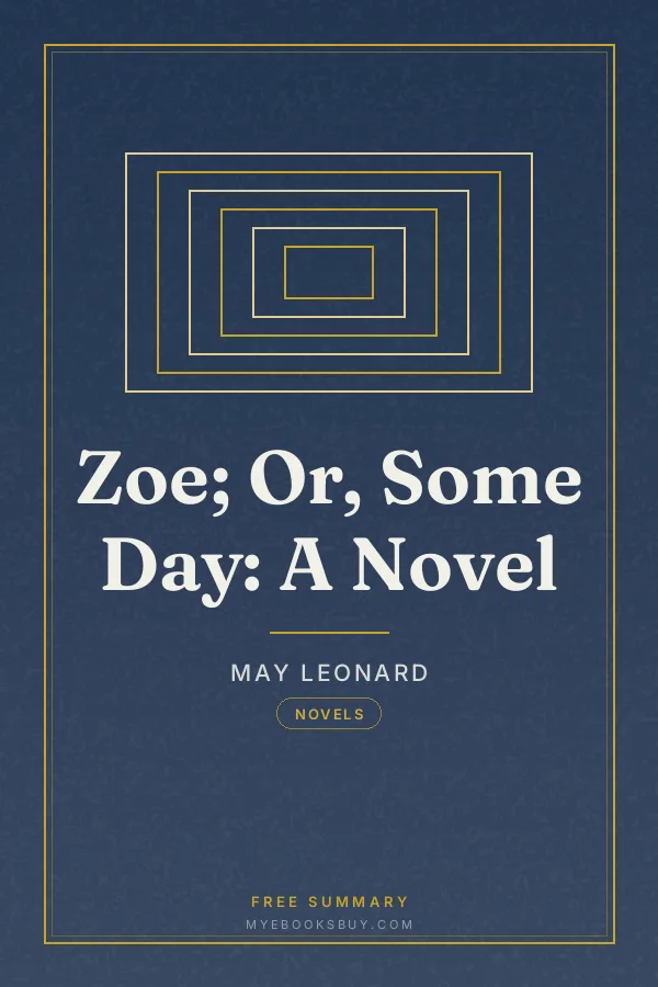Cover of Zoe; Or, Some Day: A Novel