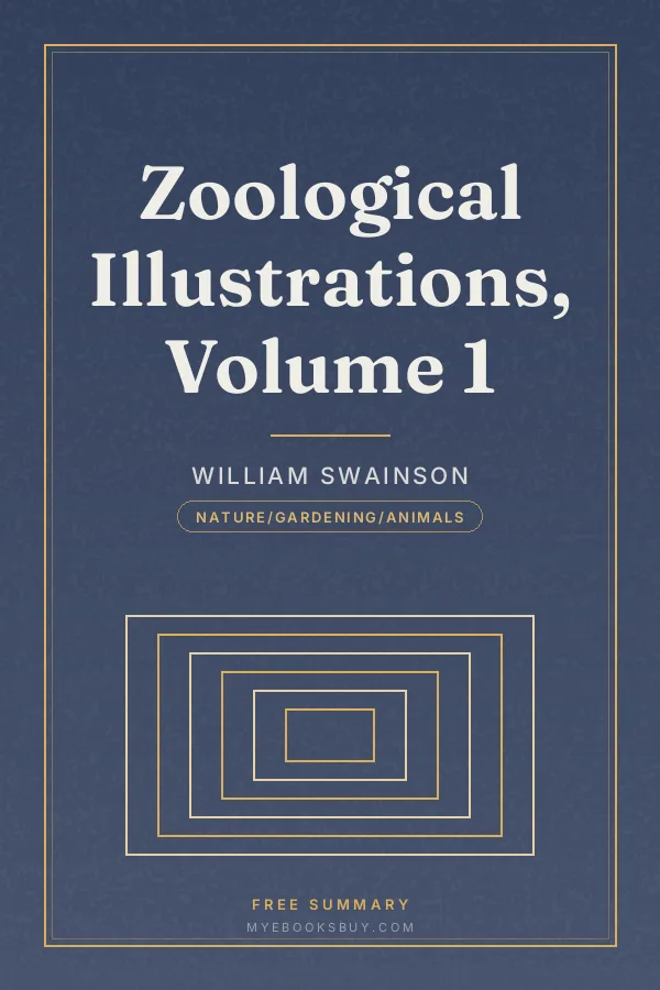 Cover of Zoological Illustrations, Volume 1